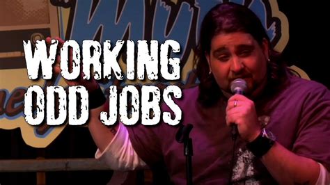 Working Odd Jobs Big Jay Oakerson Stand Up Comedy Youtube