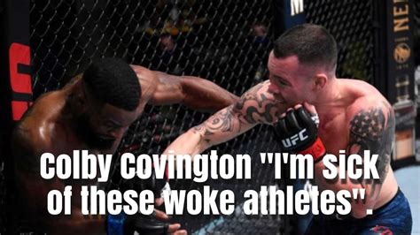 Colby Covington Destroys Blm Supporter Tyron Woodley Then Calls Out
