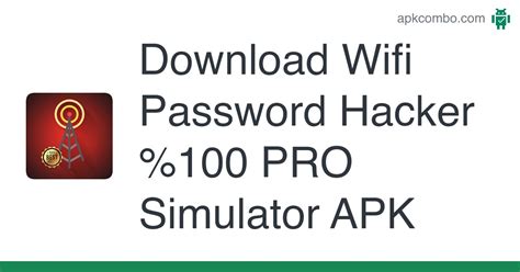 Wifi Password Hacker 100 Pro Simulator Apk Android App Free Download