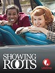 Showing Roots - Película 2016 - Cine.com