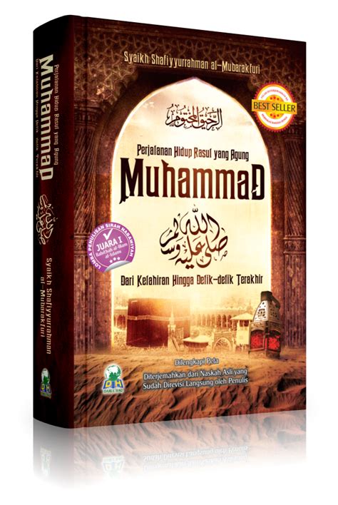 Buku Siroh Sejarah Islam Sirah Nabawiyah Perjalanan Hidup Rasul