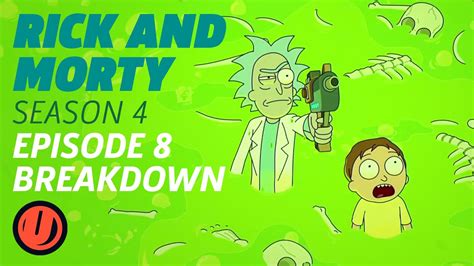 Rick And Morty The Vat Of Acid Episode Season 4 Episode 8 Explained