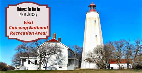 visit gateway national recreation area at sandy hook things to do in new jersey