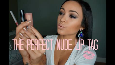 The Perfect Nude Lip Tag Youtube