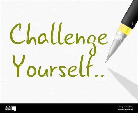 Challenge Yourself Meaning Improvement Determination And Goal Stock