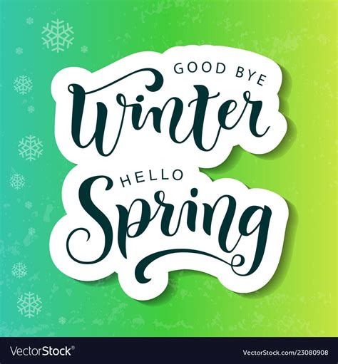 Lettering Of Good Bye Winter Hello Spring In Paper