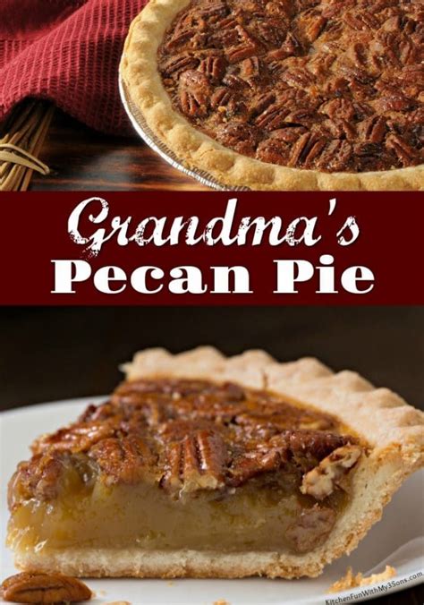Grandmas Pecan Pie Recipe Tried And True Pecan Pie Recipe Easy