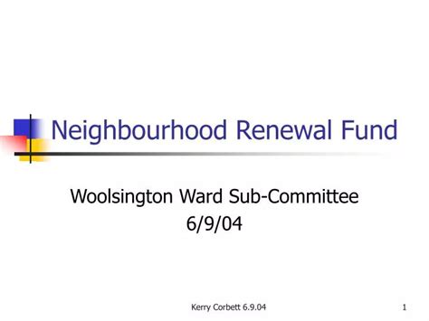 Ppt Neighbourhood Renewal Fund Powerpoint Presentation Free Download