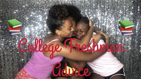 college freshman advice from my sisters gets emotional youtube