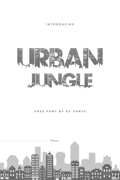 Free Urban Jungle Font In 2022 Urban Jungle Urban Jungle