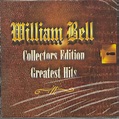 Collector's edition greatest hits by William Bell, 2002, CD, Wilbe ...