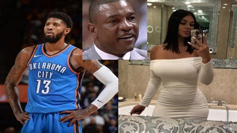 Doc Rivers Daughter Callie Paul George Used To Date Doc Rivers