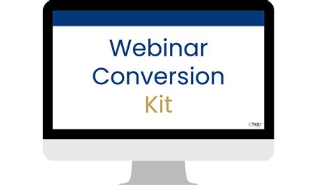 Webinar Conversion Kit