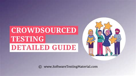 Crowdsourced Testing Guide For Companies And Testers