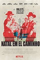 El Camino Christmas (2017) - Posters — The Movie Database (TMDb)