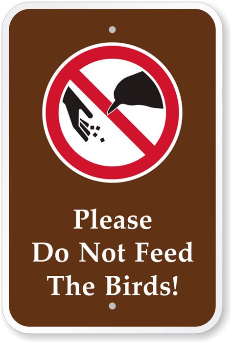 No Feeding Animals Signs Please Do Not Feed The Birds Sign