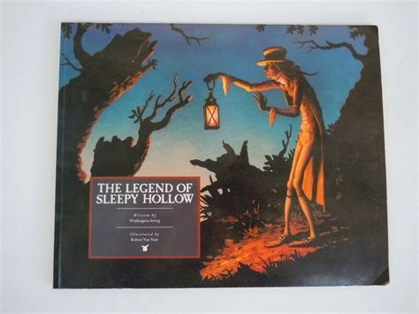 The Legend Of Sleepy Hollow Illustrated By Robert Van Nutt