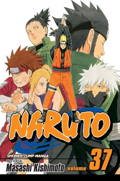 Naruto Volume 37 By Masashi Kishimoto Paperback Barnes And Noble