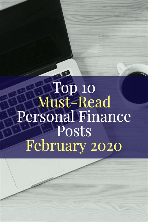 Top 10 Personal Finance Articles Of The Month — February 2020