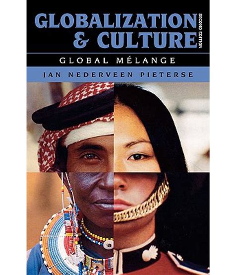 Globalization And Culture Global Melange Buy Globalization And
