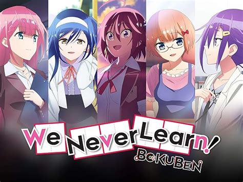Watch We Never Learn Bokuben Japanese Audio Season 2 Prime Video