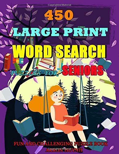 450 Large Print Word Search Puzzles For Seniors Fun And