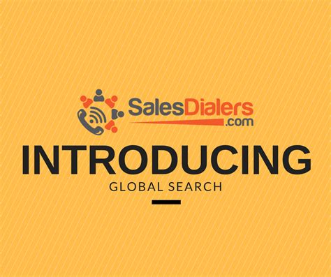 Introducing Global Search New Feature Salesdialers