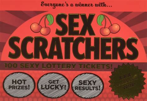 Sex Scratchers 100 Sexy Lottery Tickets To Scratch And