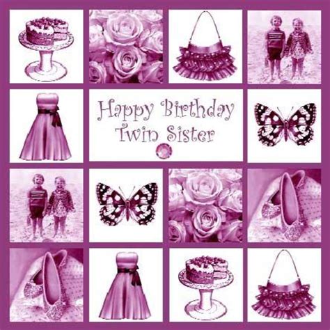 Top birthday wishes for my twins girls happy birthday to the two most beautiful person in this world. Happy Birthday Wishes and Quotes for Your Sister | Holidappy
