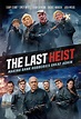 The Last Heist (2022) - IMDb