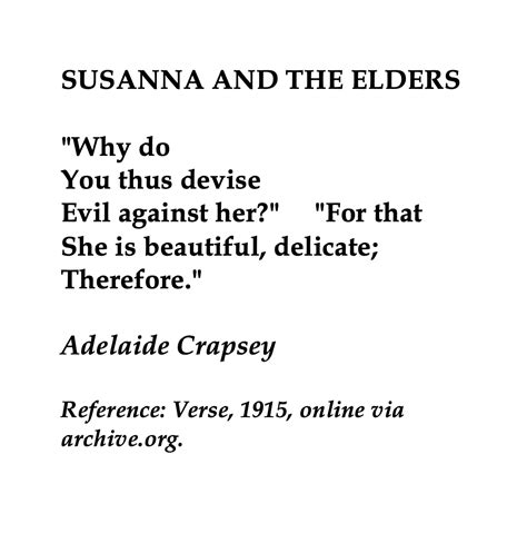 Adelaide Crapsey Susanna And The Elder 💞🌍🌎🌏💞reference Verse 1915