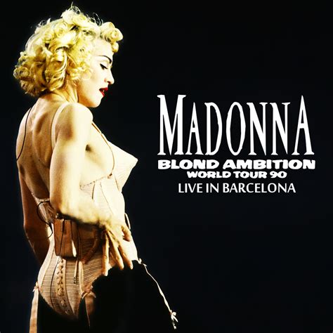 Madonna FanMade Covers Blond Ambition Tour Barcelona August St