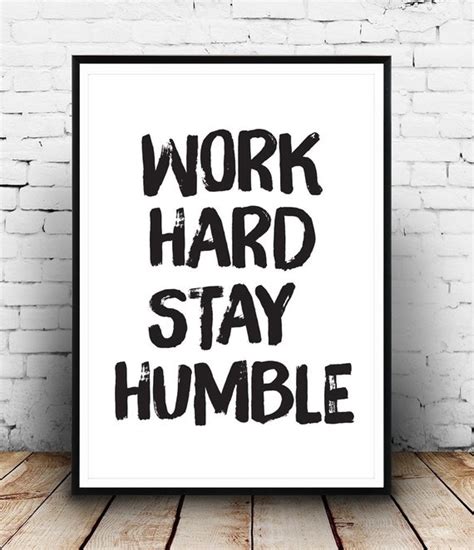 Motivational Poster Work Hard Stay Humble Quote Print Wall