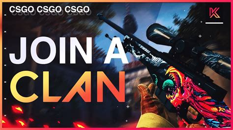 Csgo Clan Recruitment How To Join A Csgo Clanteam 2020 Youtube