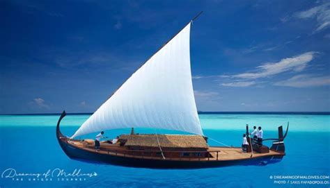 A Photo Tribute To The Dhoni The Maldivian Traditional Boat