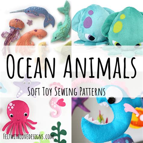 From dolls to sea animals, there is something here for everyone. Ocean Animal Softies Sewing Patterns - Felt With Love Designs