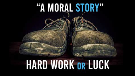 Luck Or Hard Work Motivational Video Motivational Story In English
