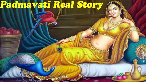 Padmavati Real Story Rani Padmini Deepika Padukone Padmavati Movie Youtube