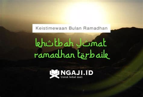 Pidato Tentang Keistimewaan Bulan Ramadhan - Khutbah Jumat Ramadhan ...
