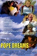 Pope Dreams (2006)