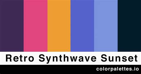 Synthwave Sunset Color Palette Retro Color Palette Color Palette Images