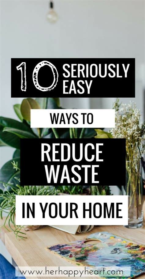 10 Super Easy Ways To Reduce Waste In Your Home Cleanling