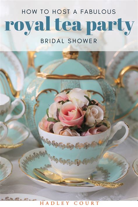 How To Host A Fabulous Bridal Shower Tea Party Hadley Court