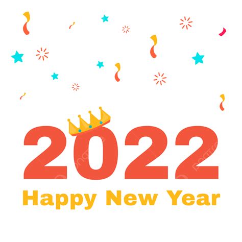 Ano Novo 2022 Png Png Ano Novo 2022 Feliz Ano Novo Imagem Png E
