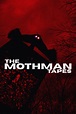 The Mothman Tapes (película 2022) - Tráiler. resumen, reparto y dónde ...