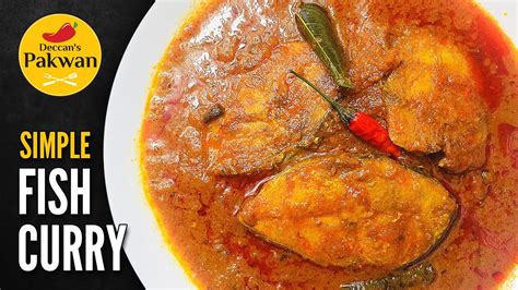 Simple Fish Curry Recipe Deccans