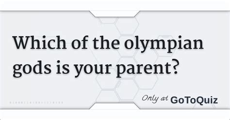 Which Of The Olympian Gods Is Your Parent