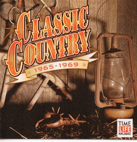Classic Country 1965 1969 1999 Cd Discogs