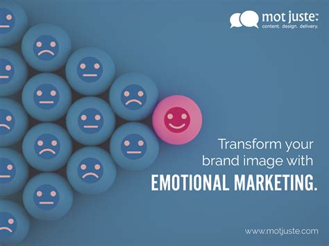 5 1 Ways To Get Started With Emotional Marketing Mot Juste Blog