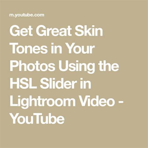 Get Great Skin Tones In Your Photos Using The Hsl Slider In Lightroom